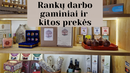 Rankų darbo gaminiai ir kitos prekės